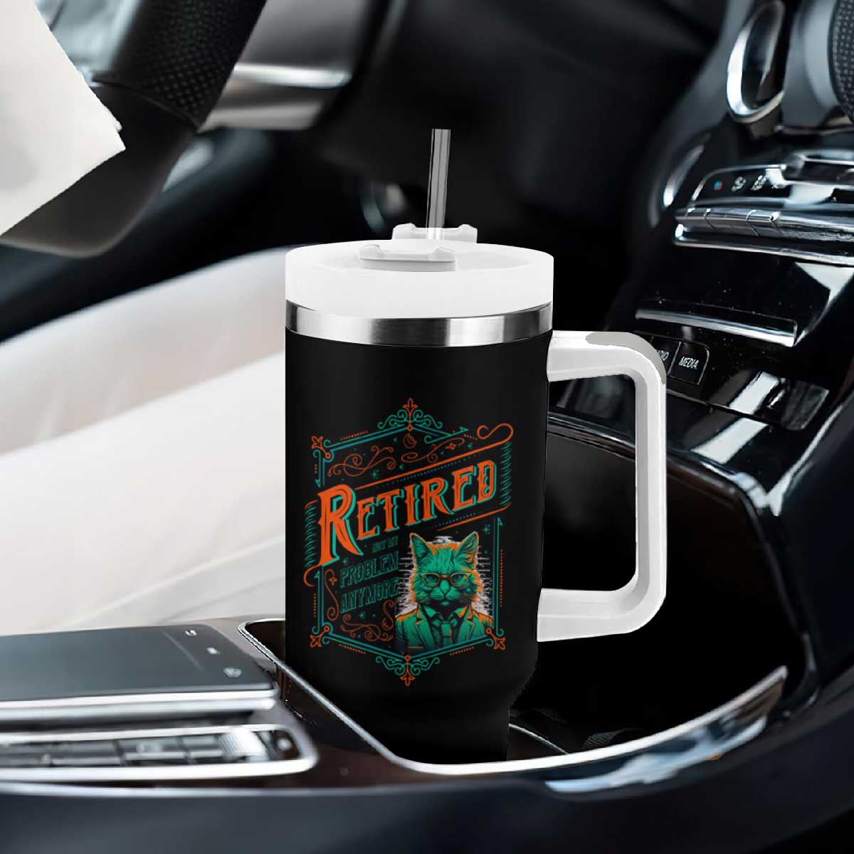 Retirement Tumbler With Handle Cool Cat Retired Not My Problem Anymore TS09 Print Your Wear