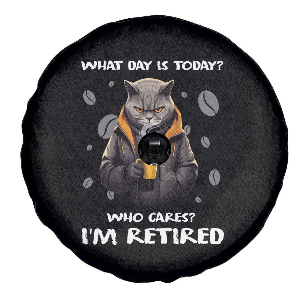 Retirement Spare Tire Cover What Day Is Today Who Cares Im Retired Funny Cat Drinking Coffee TS09 Print Your Wear