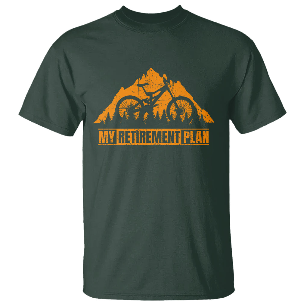 Retirement Plan T Shirt Funny Retired Rider Riding Bicycle TS09 Dark Forest Green Printyourwear