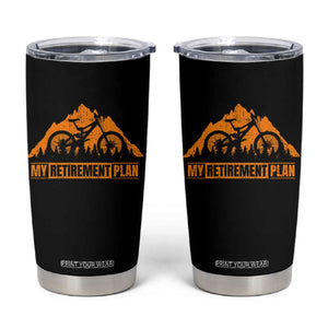 Funny Retirement Plan Tumbler Cup Retired Rider Riding Bicycle TS09 Black Print Your Wear