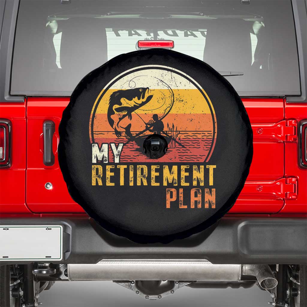 Retirement Plan Spare Tire Cover Funny Retired Fisherman Fishing TS09 Black Print Your Wear