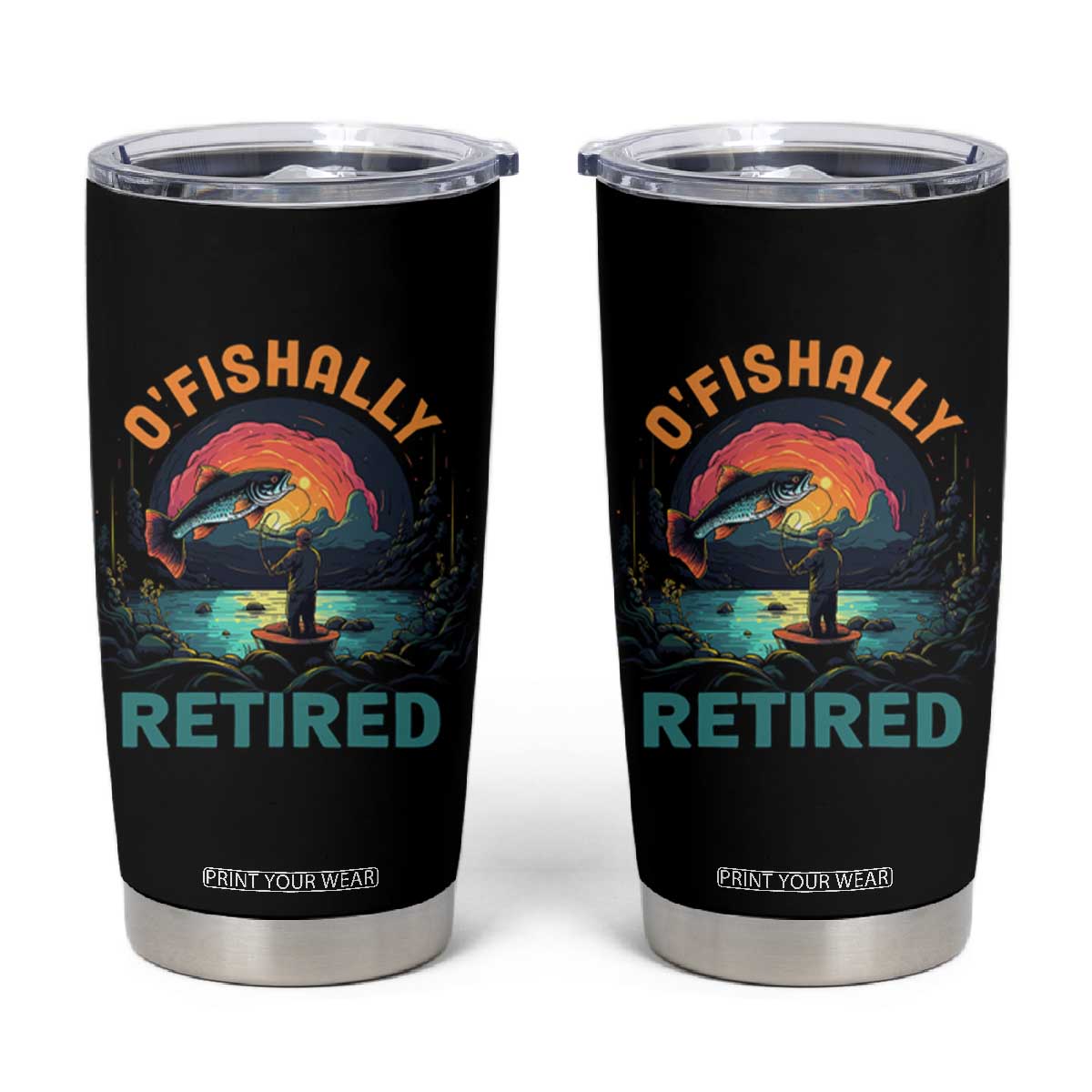 Funny Retirement Tumbler Cup O'fishally Retired Fishing Men TS09 Black Print Your Wear