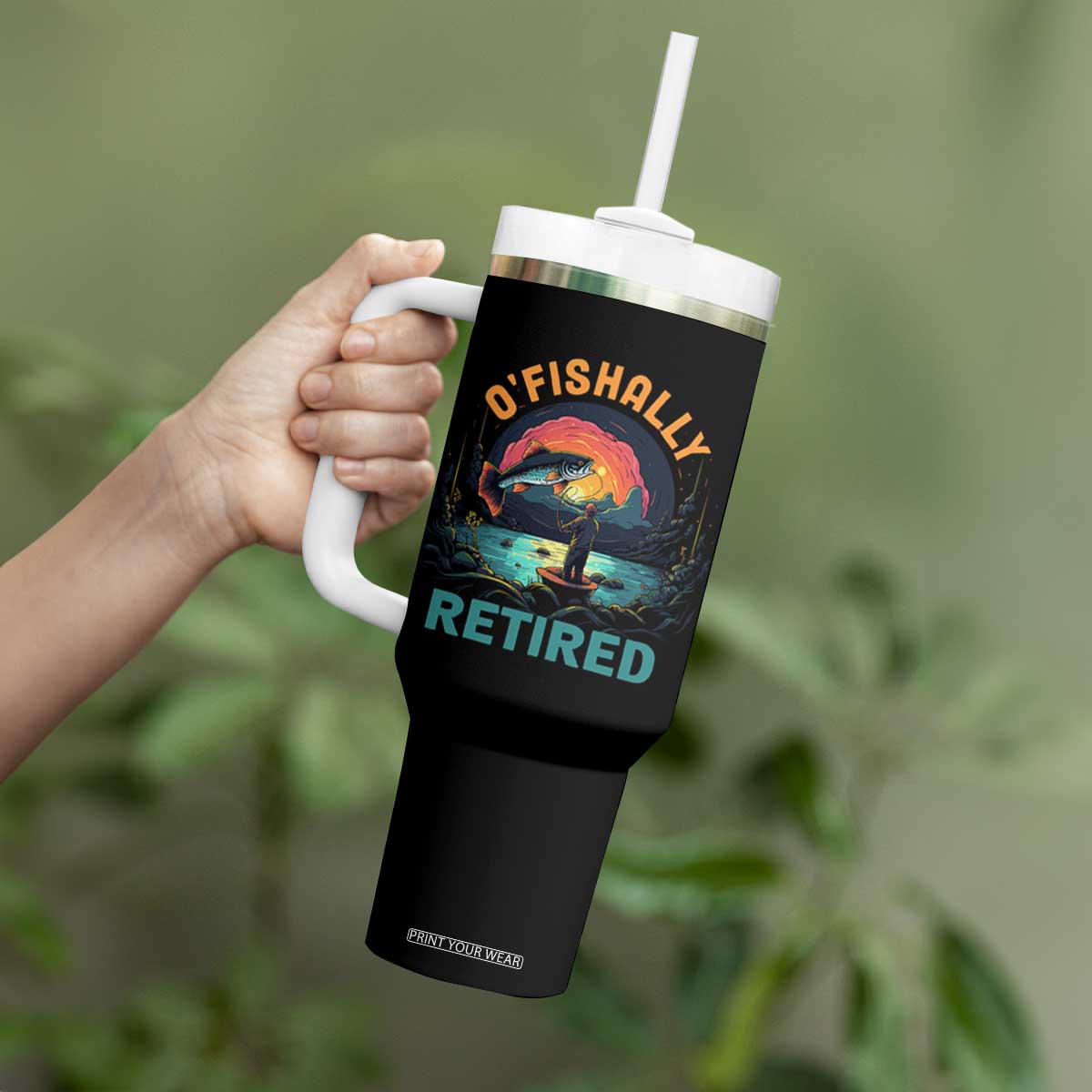 Funny Retirement Tumbler With Handle O'fishally Retired Fishing Men TS09 Print Your Wear