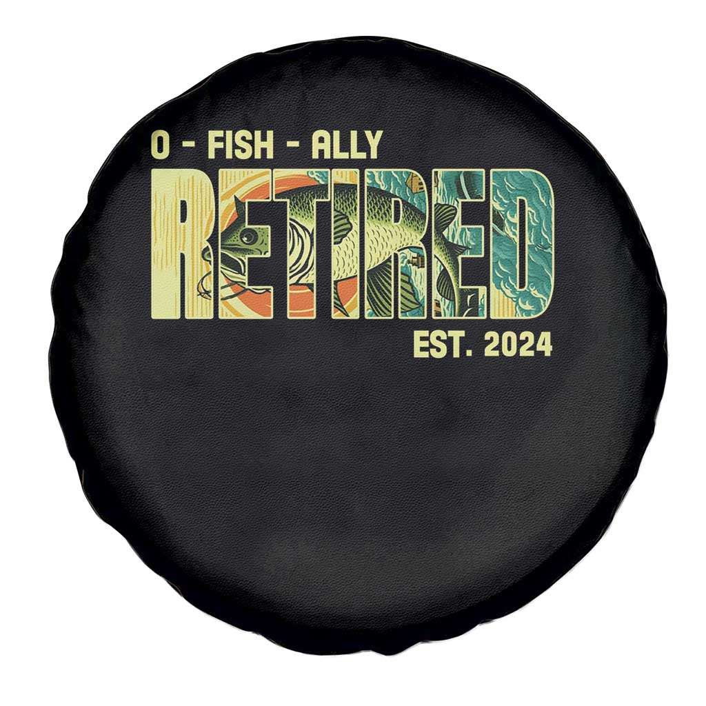 Retirement Spare Tire Cover O'fishally Retired Fishing Men Fisherman TS09 Print Your Wear