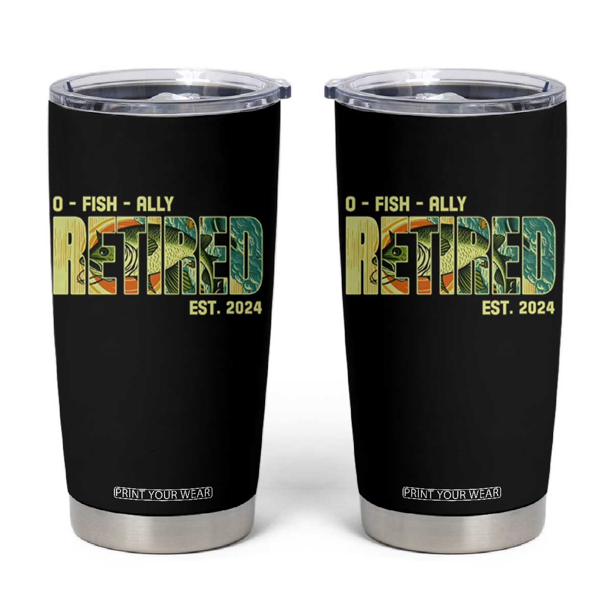Retirement Tumbler Cup O'fishally Retired Fishing Men Fisherman TS09 Black Print Your Wear