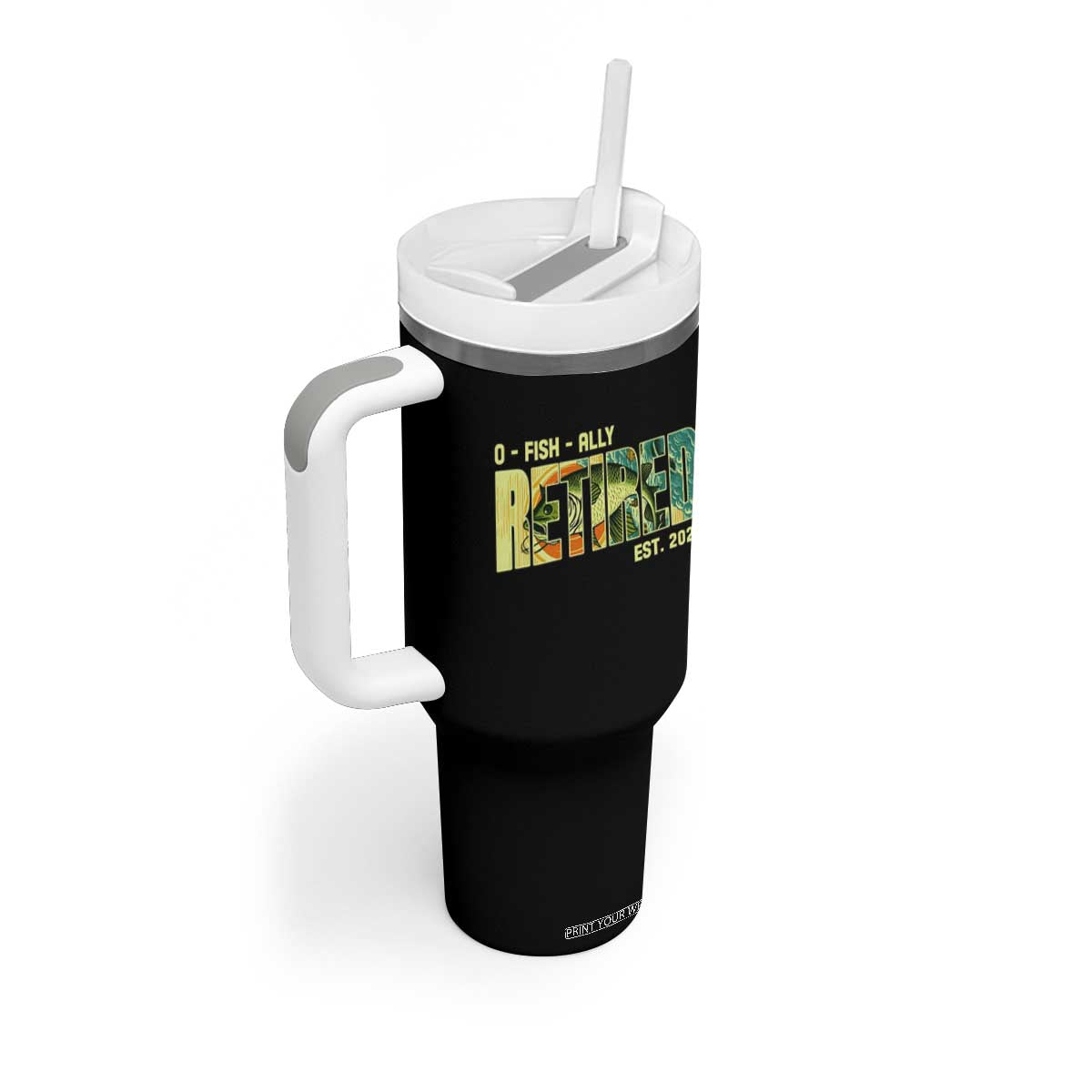 Retirement Tumbler With Handle O'fishally Retired Fishing Men Fisherman TS09 Print Your Wear