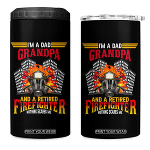 Retirement 4 in 1 Can Cooler Tumbler I'm A Dad A Grandpa And A Retired Firefighter Nothing Scares Me TS09 One Size: 16 oz Black Print Your Wear