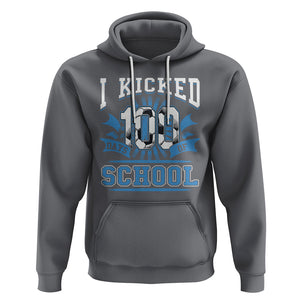 I Kicked 100 Days Of School Soccer Player Hoodie TS09 Charcoal Printyourwear