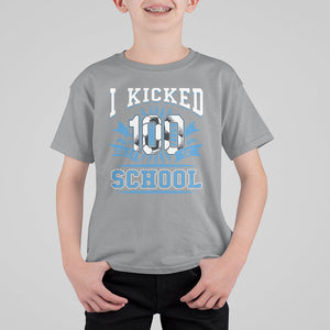 I Kicked 100 Days Of School Soccer Player T Shirt For Kid TS09 Sport Gray Printyourwear
