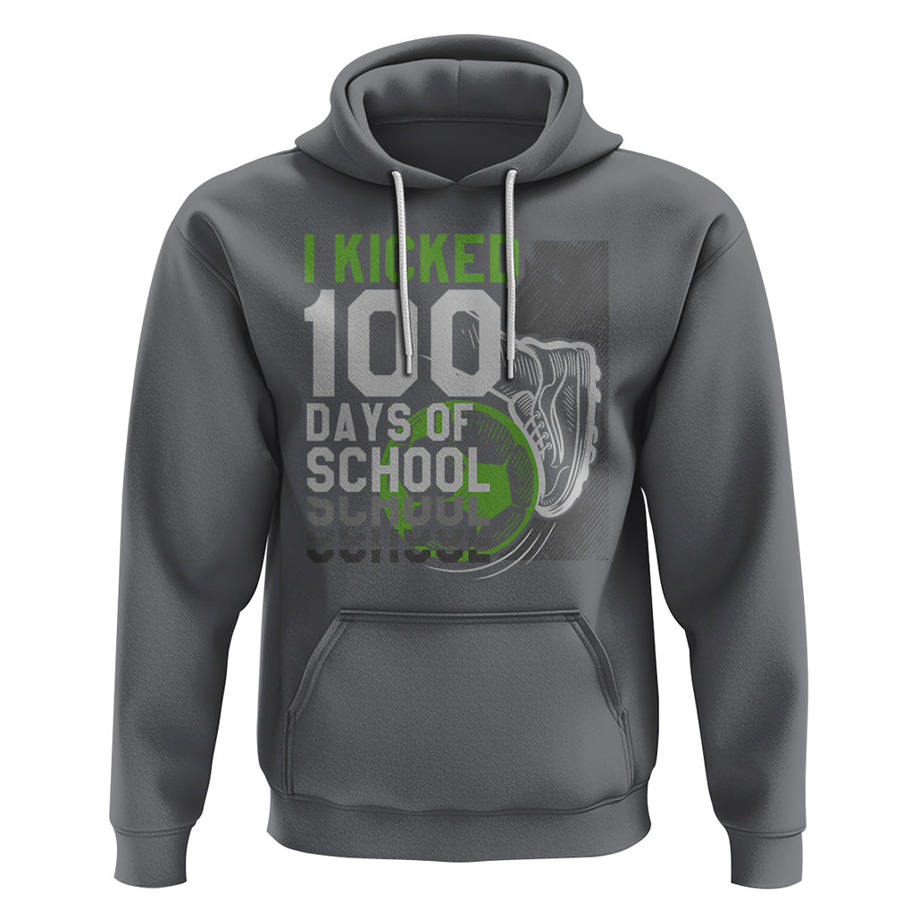 I Kicked 100 Days Of School Soccer Player Hoodie TS09 Charcoal Printyourwear