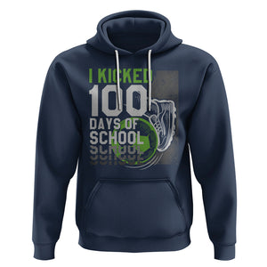 I Kicked 100 Days Of School Soccer Player Hoodie TS09 Navy Printyourwear