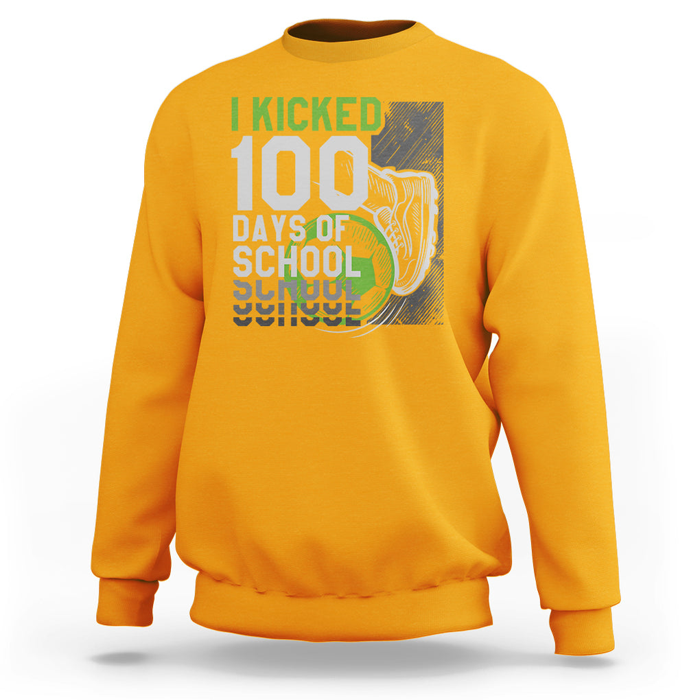 I Kicked 100 Days Of School Soccer Player Sweatshirt TS09 Gold Printyourwear