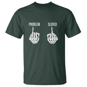 Funny Divorce T Shirt Problem is Solved Skeleton Hand Divorcee TS09 Dark Forest Green Printyourwear