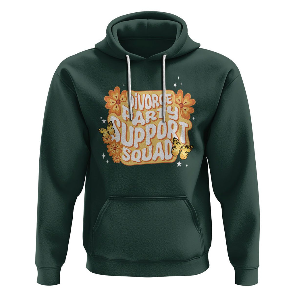 Divorce Party Support Squad Hoodie TS09 Dark Forest Green Printyourwear