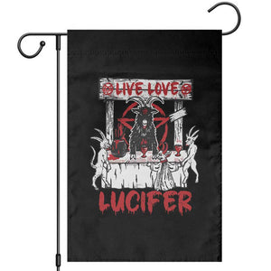 Halloween Satan Garden Flag Live Love Lucifer Demon TS09 Black Print Your Wear