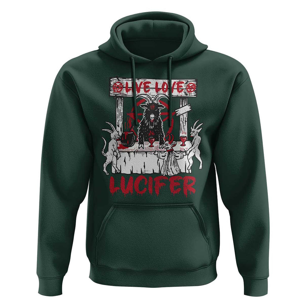 Halloween Satan Hoodie Live Love Lucifer Demon TS09 Dark Forest Green Print Your Wear
