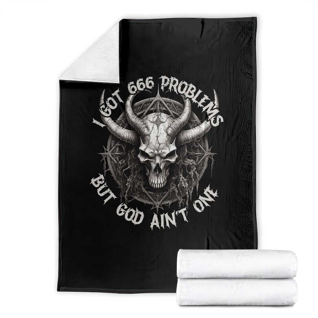 Halloween Satan Throw Blanket I Got 666 Problems Pentagram TS09 Black Print Your Wear