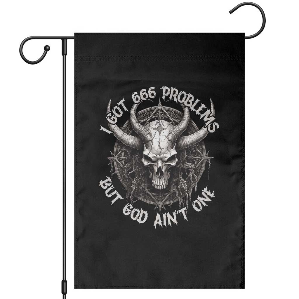 Halloween Satan Garden Flag I Got 666 Problems Pentagram TS09 Black Print Your Wear