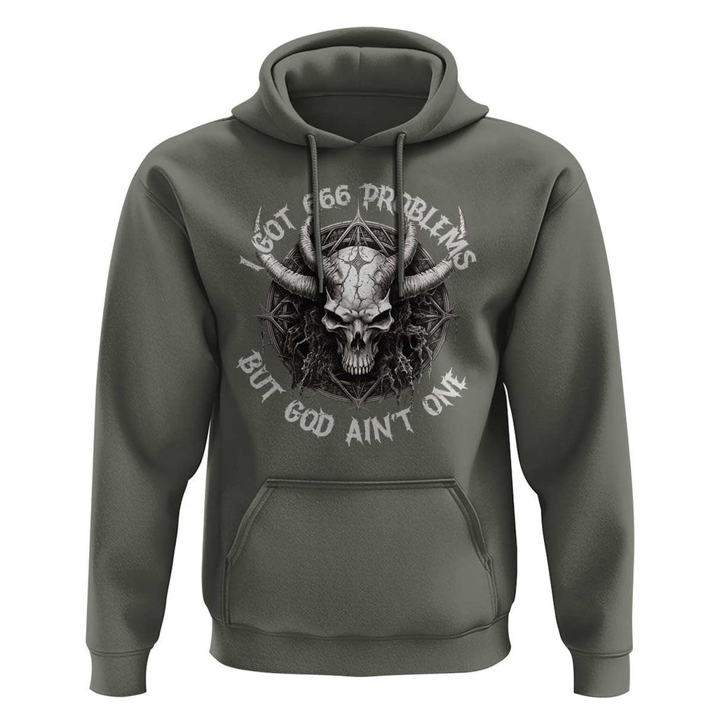 Halloween Satan Hoodie I Got 666 Problems Pentagram TS09 Military Green Print Your Wear