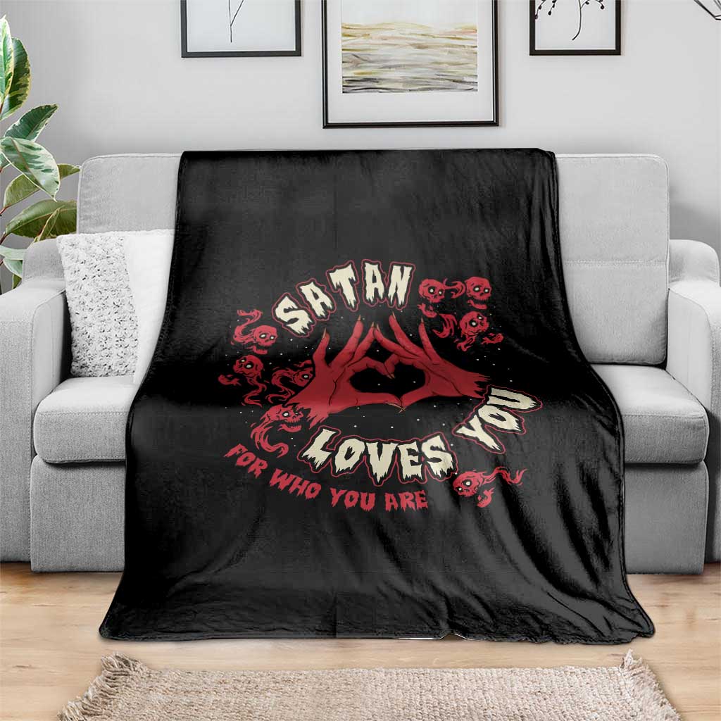 Funny Halloween Throw Blanket Satan Loves You For Who You Are TS09 Print Your Wear