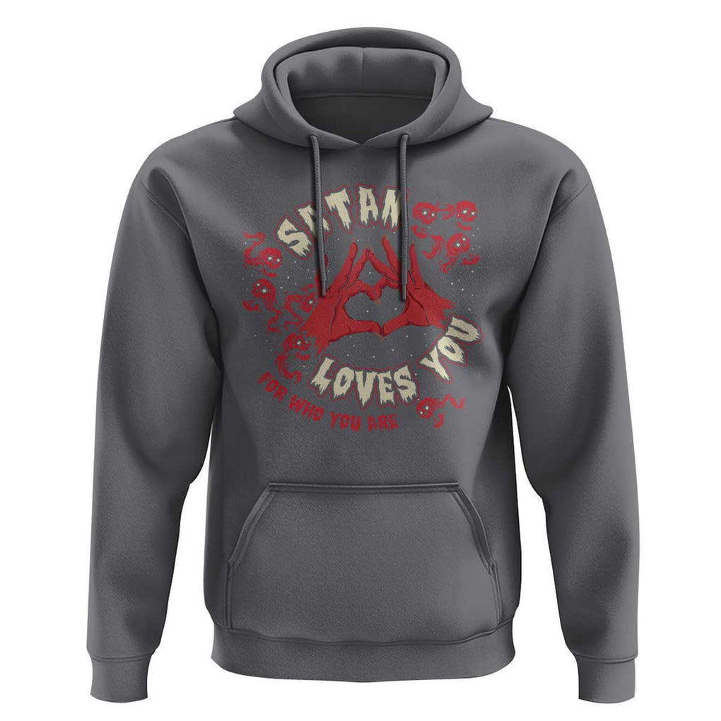 Funny Halloween Hoodie Satan Loves You For Who You Are TS09 Charcoal Print Your Wear
