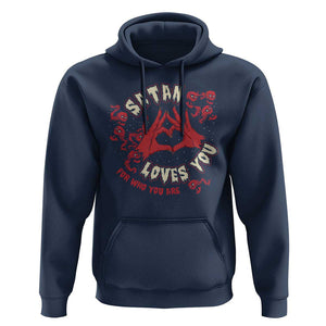Funny Halloween Hoodie Satan Loves You For Who You Are TS09 Navy Print Your Wear