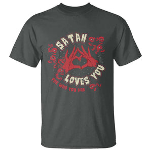 Funny Halloween T Shirt Satan Loves You For Who You Are TS09 Dark Heather Print Your Wear