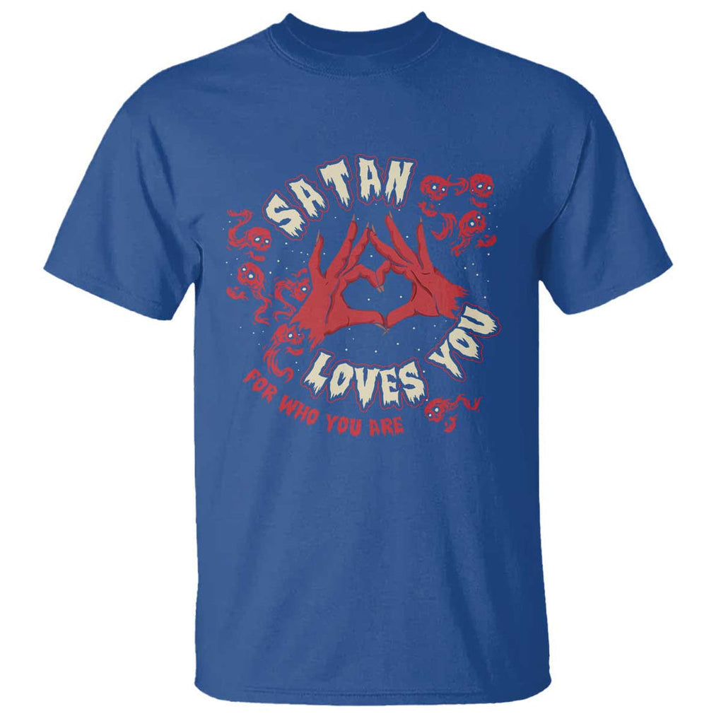 Funny Halloween T Shirt Satan Loves You For Who You Are TS09 Royal Blue Print Your Wear
