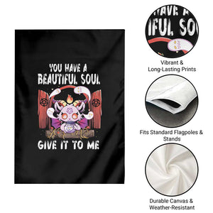Kawaii Satan Halloween Garden Flag You Have a Beautiful Soul TS09 Print Your Wear