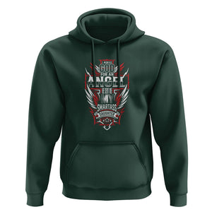 Father's Day Hoodie I Asked For An Angel God Sent Me A Smartass Daughter TS09 Dark Forest Green Print Your Wear
