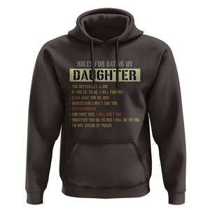 Girl Dad Hoodie Funny Rules For Dating My Daughter TS09 Dark Chocolate Print Your Wear