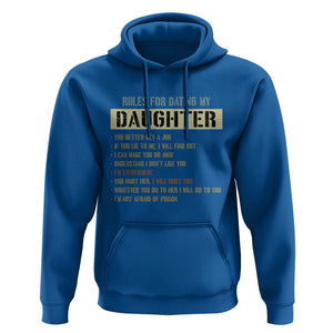 Girl Dad Hoodie Funny Rules For Dating My Daughter TS09 Royal Blue Print Your Wear