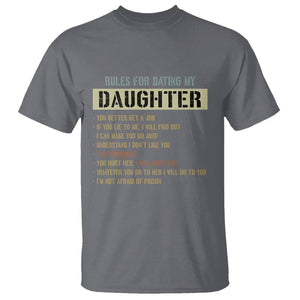 Girl Dad T Shirt Funny Rules For Dating My Daughter TS09 Charcoal Print Your Wear