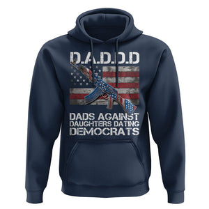 Girl Dad Hoodie DADDD Dads Against Daughters Dating Democrats TS09 Navy Print Your Wear