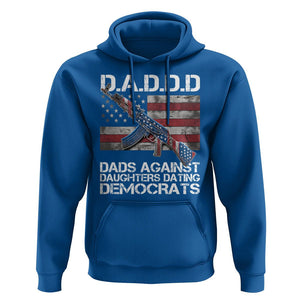 Girl Dad Hoodie DADDD Dads Against Daughters Dating Democrats TS09 Royal Blue Print Your Wear