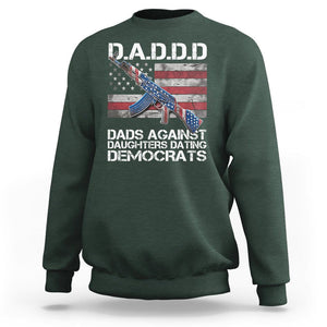 Girl Dad Sweatshirt DADDD Dads Against Daughters Dating Democrats TS09 Dark Forest Green Print Your Wear