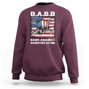 Girl Dad Sweatshirt DADD Dads Against Daughters Dating Skull America Flag TS09 Maroon Print Your Wear