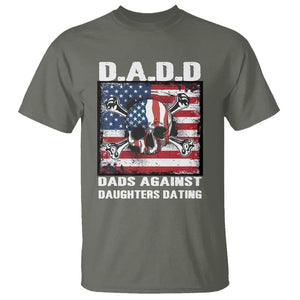 Girl Dad T Shirt DADD Dads Against Daughters Dating Skull America Flag TS09 Military Green Print Your Wear
