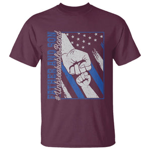 Father's Day T Shirt Father And Son Unbreakable Bond TS09 Maroon Print Your Wear