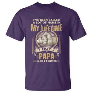 Father's Day T Shirt I've Been Called A Lot Of Names In My Lifetime But Dad Is My Favorite TS09 Purple Print Your Wear