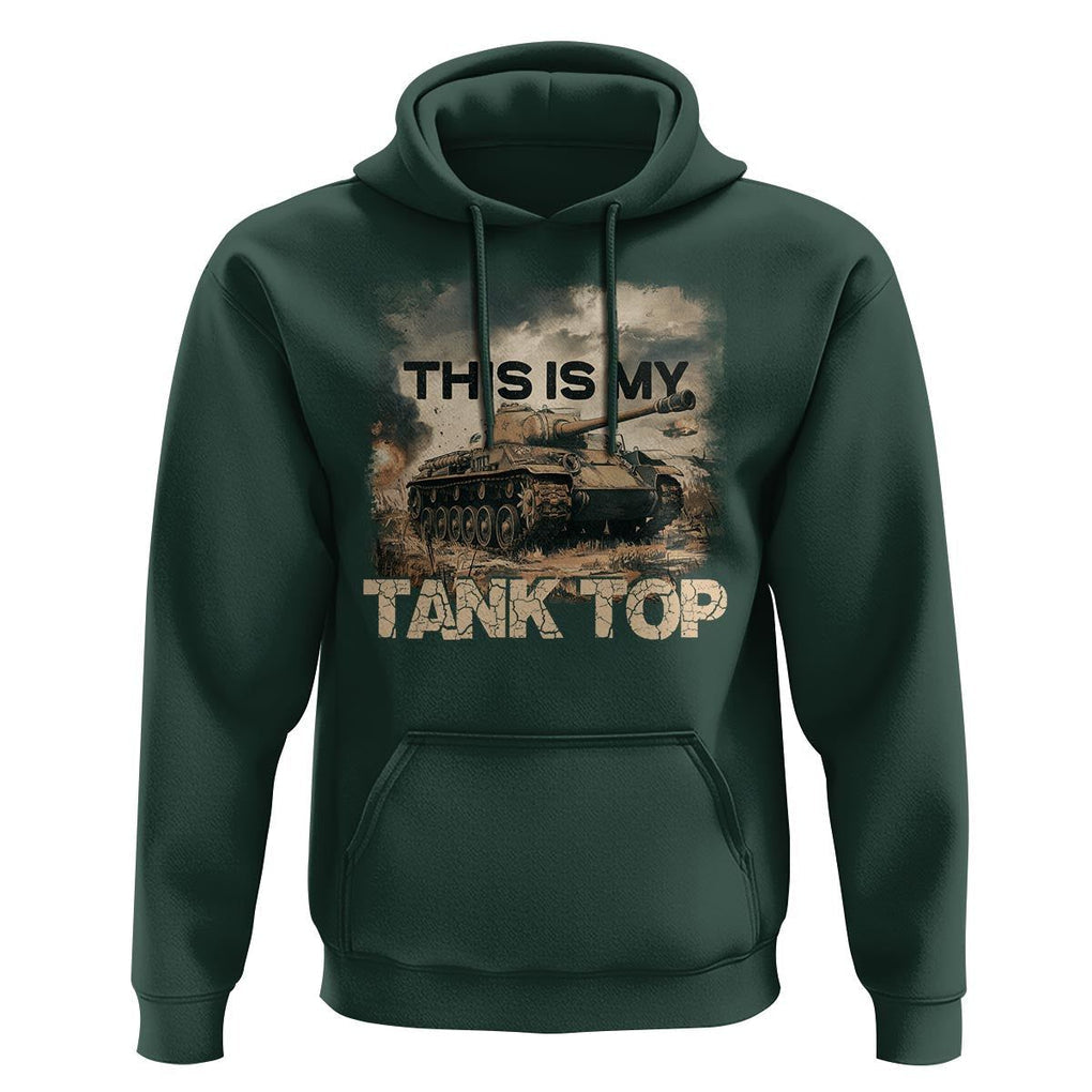 This Is My Tank Top Hoodie Funny Military Pun TS09 Dark Forest Green Print Your Wear