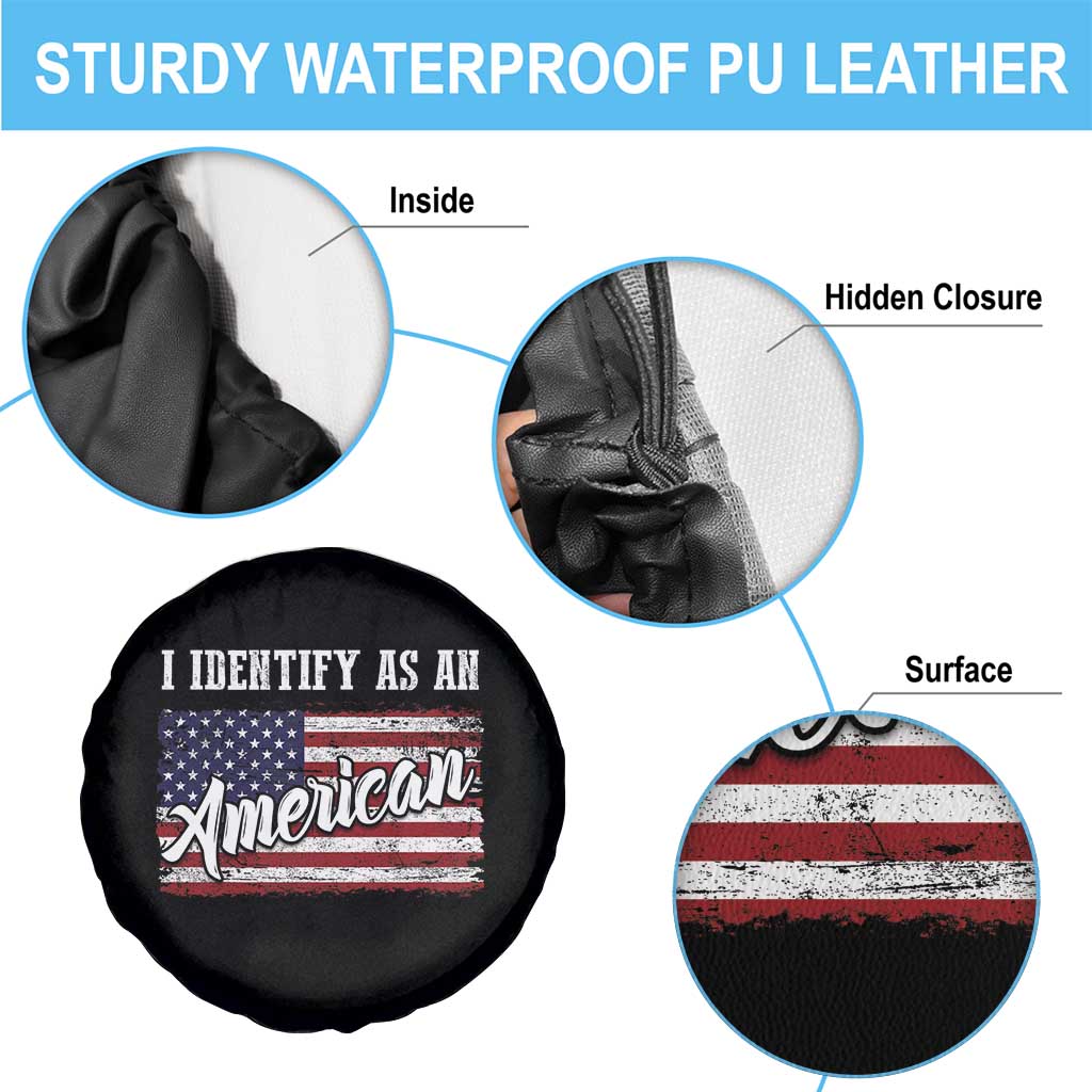American Patriotic Spare Tire Cover I Identify As An American TS09 Print Your Wear