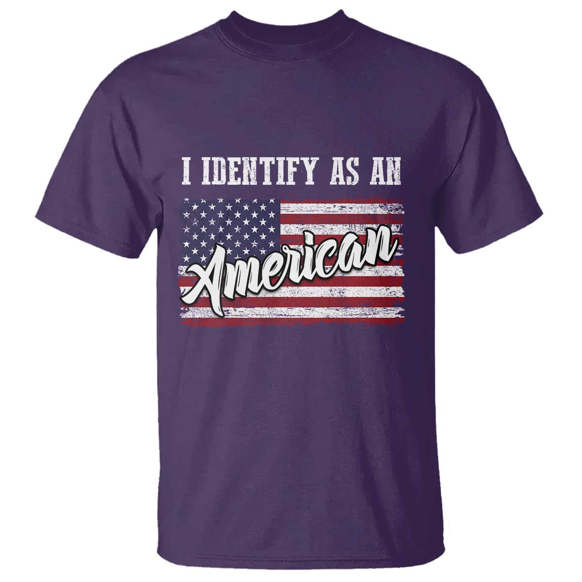 American Patriotic T Shirt I IDentify As An American TS09 Purple Print Your Wear