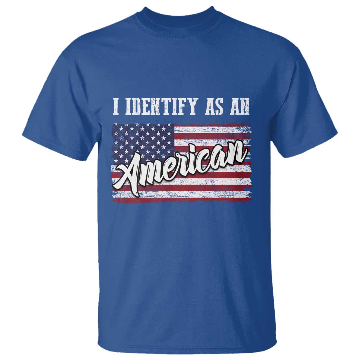 American Patriotic T Shirt I IDentify As An American TS09 Royal Blue Print Your Wear