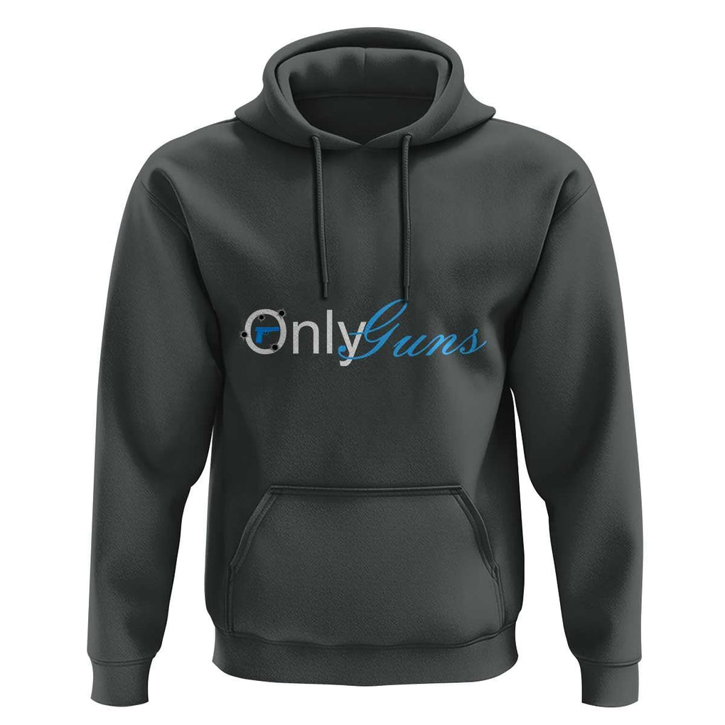 Funny OnlyGuns Gun Owner Hoodie TS09 Dark Heather Print Your Wear
