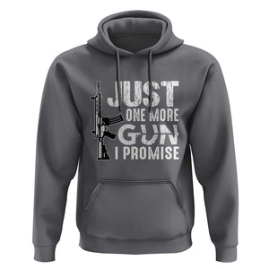 Gun Owner Hoodie Just One More Gun I Promise TS09 Charcoal Print Your Wear