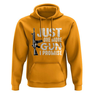 Gun Owner Hoodie Just One More Gun I Promise TS09 Gold Print Your Wear