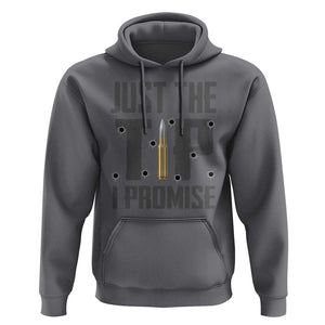 Funny Gun Lover Hoodie Just The Tip I Promise TS09 Charcoal Print Your Wear