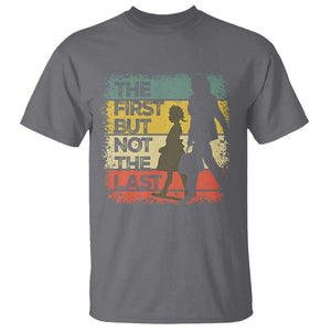 Harris Supporter T Shirt The First But Not The Last Kamala US President Election TS09 Charcoal Print Your Wear