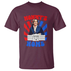 Funny Harris Supporter T Shirt Mommy's Home President Election 2024 TS09 Maroon Print Your Wear